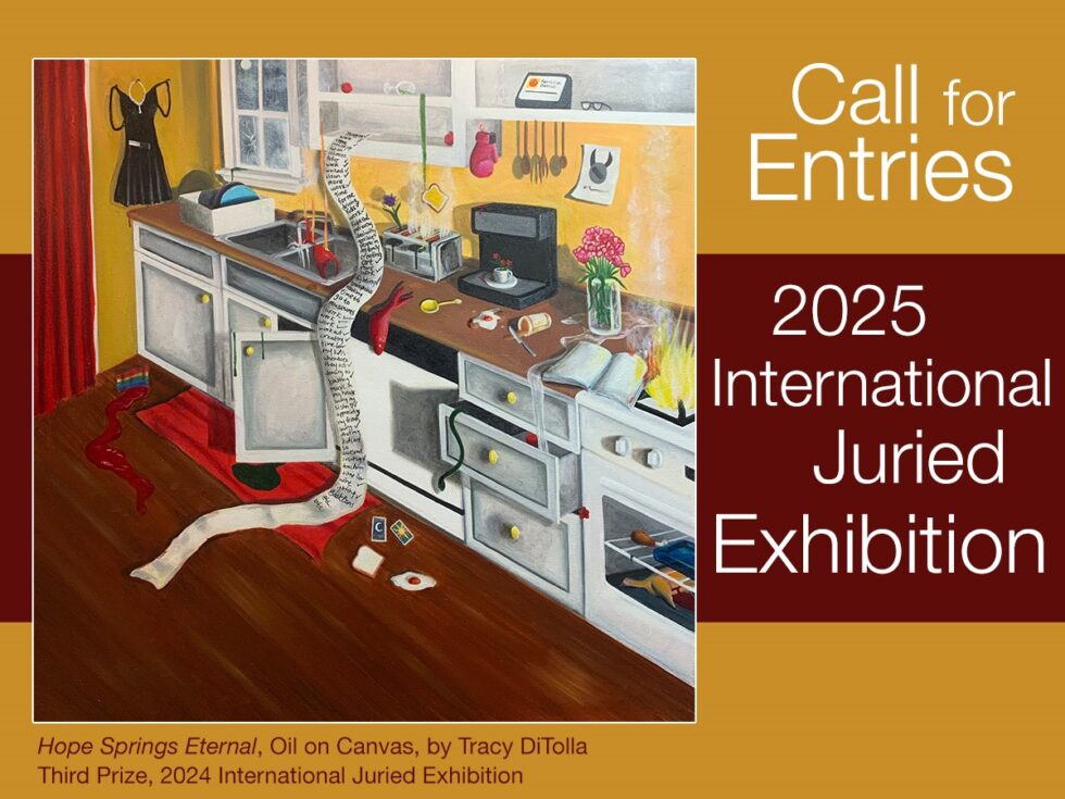 Call for Entries - 2025 International Juried Exhibition - The Center ...
